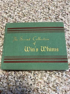 THE SECOND COLLECTION OF WIN`S WHIMS-RECIPES--1935-GREEN H/C-BY WINIFREDE R.RAIL - Picture 1 of 2