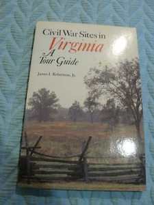 Civil War Sites in Virginia A tour guide by James I. Robertson, Jr. - Picture 1 of 4