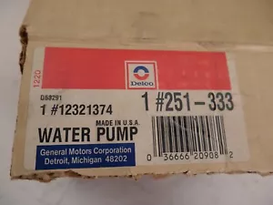 GMC Chev Pont Car-Truck V6 AC Delco 251-333 Water Pump GM 12321374 - Picture 1 of 6
