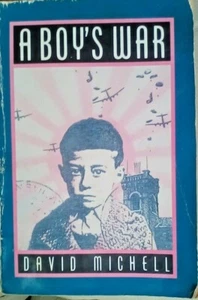 shelf BOOK MILITARY WAR A BOY,S WAR JAPANESE POW WW11 175 PAGES PICS TRUE STORY - Picture 1 of 3