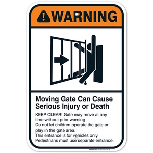 Moving Gate Sign, Moving Gate Can Cause Serious Injury or Death - Picture 1 of 85