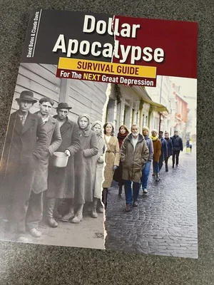 Dollar Apocalypse Survival Guide for The Next Depression. Paperback Book Unused - Image 1 of 2