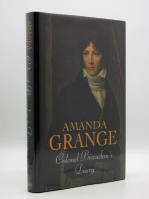 Colonel Brandon's Diary AMANDA GRANGE 2008 1st Edition HB Jane Austen/Sense & S - Image 1 of 4