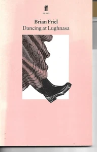 Dancing at Lughnasa von Brian Friel (Taschenbuch, 1990) - Bild 1 von 1