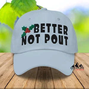 Better Not Pout Christmas Baseball Cap Dad Hat for Men Women - Picture 1 of 24