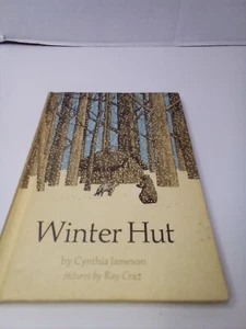 Winter Hut Cynthia Jameson Hardcover Vintage 1973 Weekly Reader Childrens Book - Picture 1 of 7