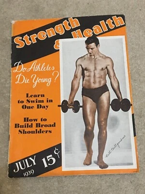 Vntg July 1939 STRENGTH & HEALTH MAGAZINE~BODY BUILDING/MUSCLE/PHYSICAL TRAINING - Image 1 of 4