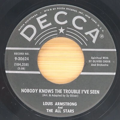 LOUIS ARMSTRONG - NOBODY KNOWS THE TROUBLE I'VE SEEN / WHEN  - JAZZ 45 DECCA - Image 1 of 2
