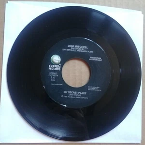 JONI MITCHELL My Secret Place DJ PROMO 45 7" POP Record Vinyl Geffen Records - Picture 1 of 2