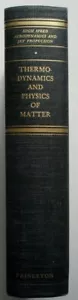 Thermodynamics and Physics of Matter, 1955 1st Edition HC, Frederick Rossini - Foto 1 di 5