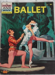 1961 Ballet The How Y Why Wonder Books N.York IN4 Demuestra Color Buen Estado - Imagen 1 de 12