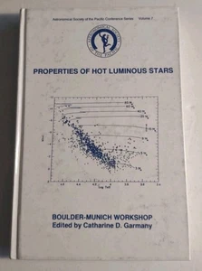 Properties of Hot Luminous stars: Boulder-Munich workshop Astronomical Society. - Foto 1 di 12