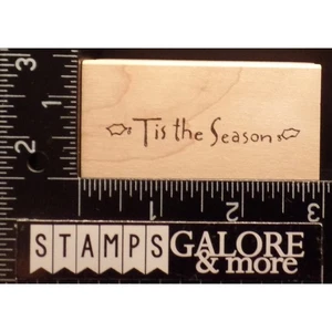 Northwoods Stempel WEIHNACHTEN IST DIE JAHRESZEIT SPRUCH STECHPALME #T18 - Bild 1 von 2