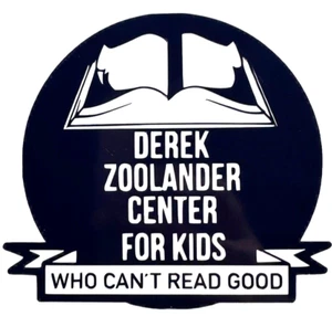 "Nuevo Derek Zoolander Centro para Niños Calcomanía Adhesiva Vinilo 4"" Negro o Blanco" - Imagen 1 de 4