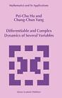 Differentiable and Complex Dynamics of Several . Hu, Yang, Hu<|