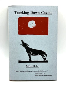 Tracking Down Coyote Taschenbuch Mike Helm - Bild 1 von 9