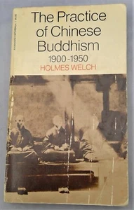 Harvard East Asian Ser.: Practice of Chinese Buddhism, 1900-1950 by Holmes Welch - Imagen 1 de 11