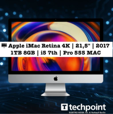 🖥 Apple iMac Retina 4K | 21,5" | i5 7th | 1TB 8GB | Pro 555 MAC 2017  ✅ Händler - Bild 1 von 4