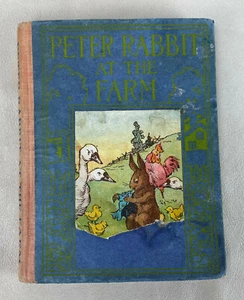 PETER RABBIT AT THE FARM DUFF GRAHAM 1917 ALTEMUS 1st ED - Picture 1 of 11