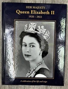 HER MAJESTY QUEEN ELIZABETH II -1926-2022 -A CELEBRATION OF OF HER LIFE & REIGN - Picture 1 of 1