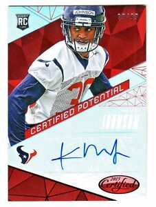 2015 Panini Certified POTENTIAL MIRROR RED AUTO KEVIN JOHNSON RC 29/99 Texans