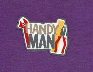 Tarjetas de álbum de recortes troquelados título HANDY MAN - Imagen 1 de 1