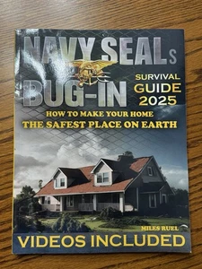 Navy Seals Bug-In Survival Guide 2025 by Miles Ruel Paperback 9798337826967 - Picture 1 of 2