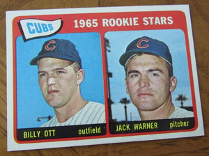 1965 Topps Baseball - # 354 Cubs Rookies (Billy Ott, OF and Jack Warner, P)