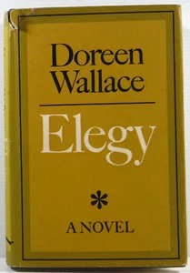 Elegy by Doreen Wallace A Novel 1970 vintage book scarce HC DJ artist love story - Bild 1 von 20