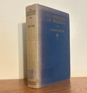 1932 Die Samariter von Molokai Buch von Charles Dutton - Pater Damien auf Hawaii - Bild 1 von 5