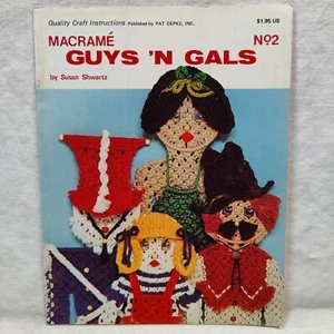 1978 Vtg MACRAME GUYS 'N GALS DOLLS Quality Craft Instructions Book Pat Depke 02 - Picture 1 of 24