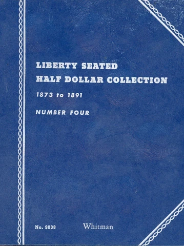 WHITMAN FOLDER ~ LIBERTY SEATED HALF DOLLARS 1873-1891 Cover