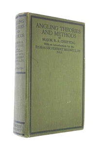 Angling Theories And Methods by Major R A Chrystal - Bild 1 von 1