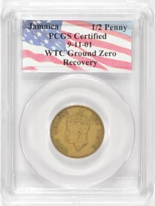 1952 Jamaica Half Penny 1/2 King George VI PCGS WTC Ground Zero Recovery 9/11 - Picture 1 of 4