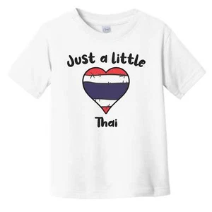 Just A Little Thai Cute Thailand Flag Heart Infant Toddler T-Shirt - Picture 1 of 2