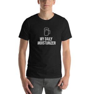 Beer - My Daily Moisturizer - Dark-color T-Shirt