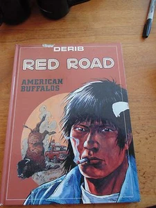 RED ROAD AMERICAN BUFFALOS Dérib native american book in french français RARE - Picture 1 of 5