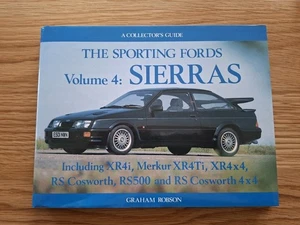 The Sporting Fords Vol. 4 Sierras de Graham Robson Cosworth RS XR4 - Imagen 1 de 2