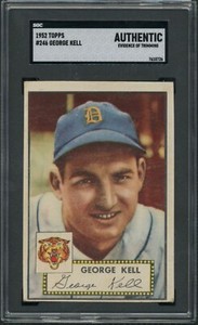 1952 Topps #246 George Kell    Detroit Tigers HOF SGC Authentic