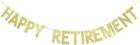 Happy Retirement Banner, Gold Gliter Paper Sign Garland for Retirement Party