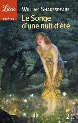 Le Songe d'une nuit d'été - William Shakespeare - Photo 1/2