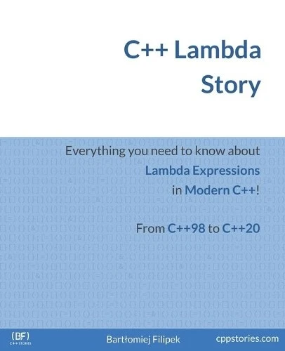 Bartlomiej Filipek C++ Lambda Story (Paperback) C++ Stories (UK IMPORT) - Image 1 of 1