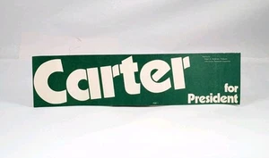 Jimmy Carter 76 Official President Bumper Sticker 15" x 4" Presidential Campaign - Picture 1 of 7