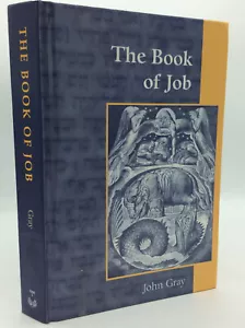 THE BOOK OF JOB by John Gray - 2010 - 1st ed - biblical - Hebrew - scarce - Picture 1 of 4