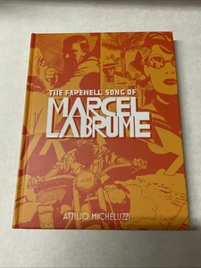 The Farewell Song of Marcel Labrume by Jamie Richards Hardcover Book - Picture 1 of 1