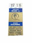 1974 Miami Dolphins vs Chicago Bears Ticket Stub 9/7/74 Griese Preseason TD