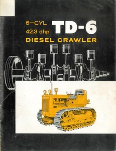 IH International Harvester TD-6 Diesel Crawler Tractor Color Brochure TD6 - Picture 1 of 13