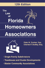 Charles F. Dudley Peter The Law of Florida Homeowners A (Paperback) (UK IMPORT)