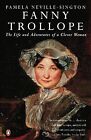 Fanny Trollope, Neville-Singleton, Pamela, Used; Good Book