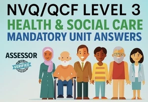 NVQ Level 3 QCF Diploma In Health and Social Care, Mandatory Unit Answers 2024 - Picture 1 of 2